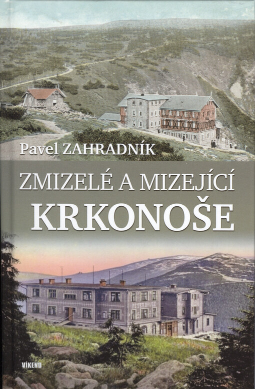 Zmizelé a mizející Krkonoše