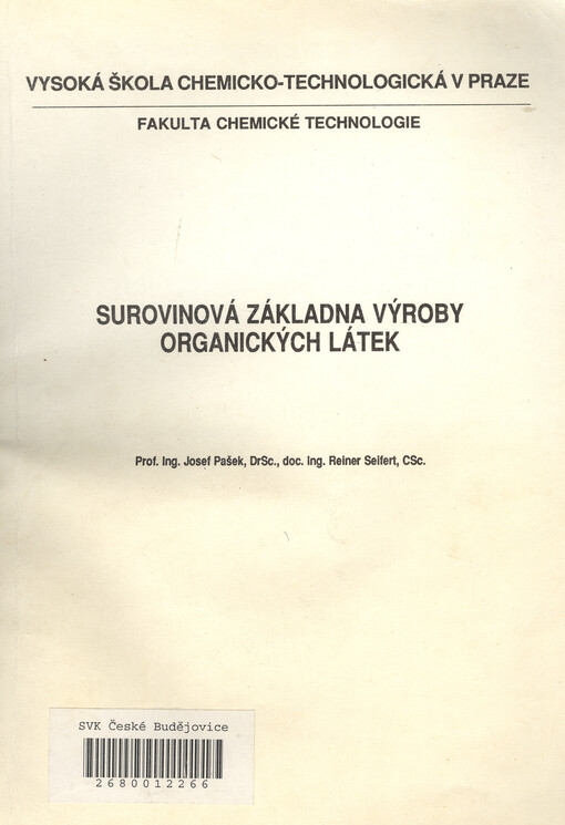 Surovinová základna výroby organických látek