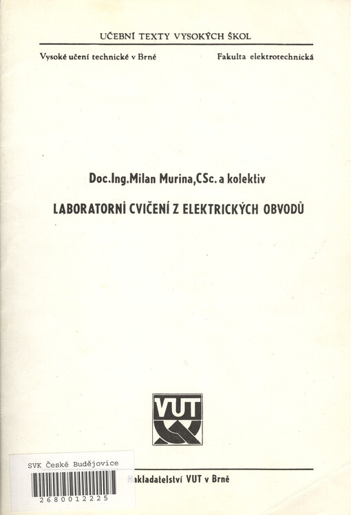 Laboratorní cvičení z elektrických obvodů