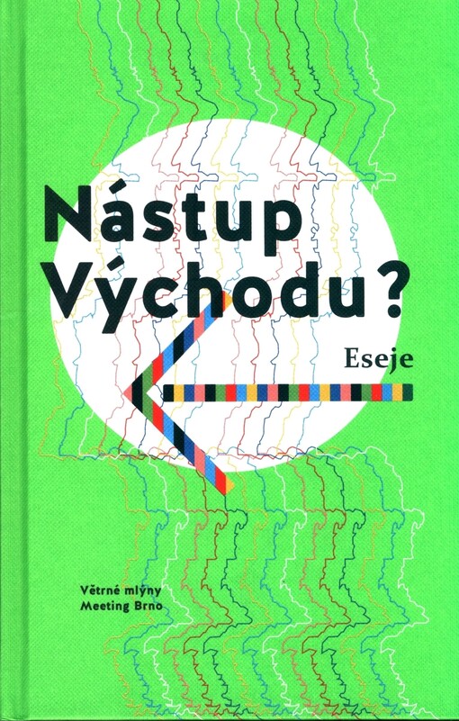 Nástup Východu?