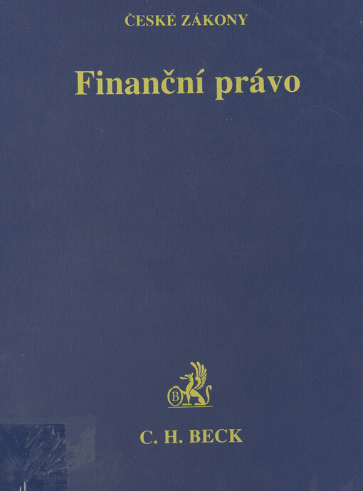 Finanční právo : texty zákonů