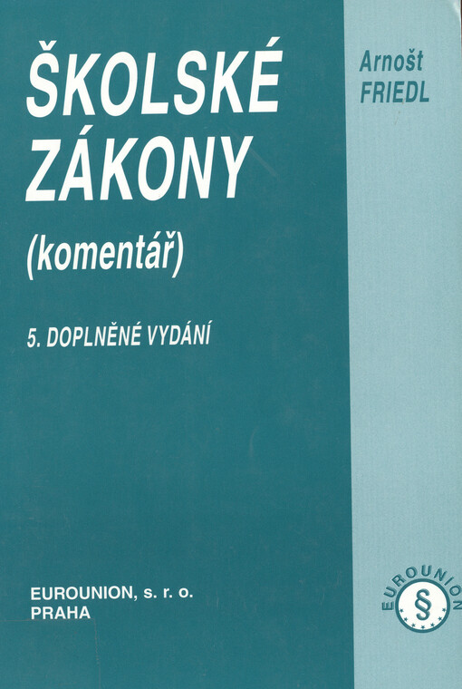 Školské zákony: (komentář)