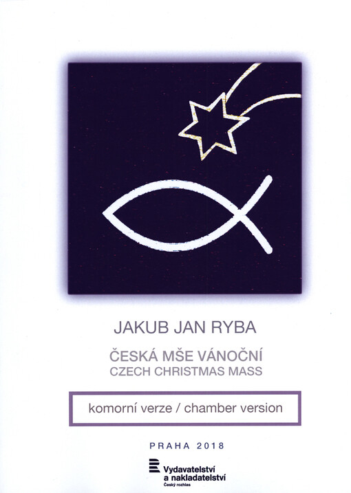 Česká mše vánoční : komorní verze = Czech Christmas Mass : chamber version