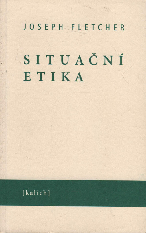 Situační etika : nová morálka