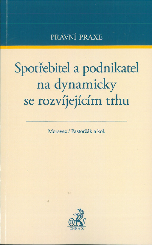 Spotřebitel a podnikatel na dynamicky se rozvíjejícím trhu