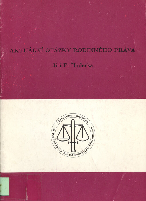 Aktuální otázky rodinného práva : (V ústrety Mezinárodnímu roku rodiny 1994)