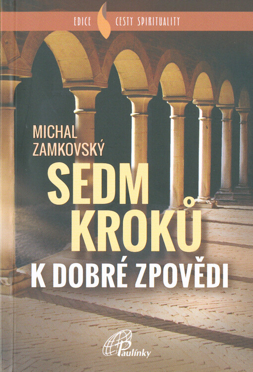 Sedm kroků k dobré zpovědi