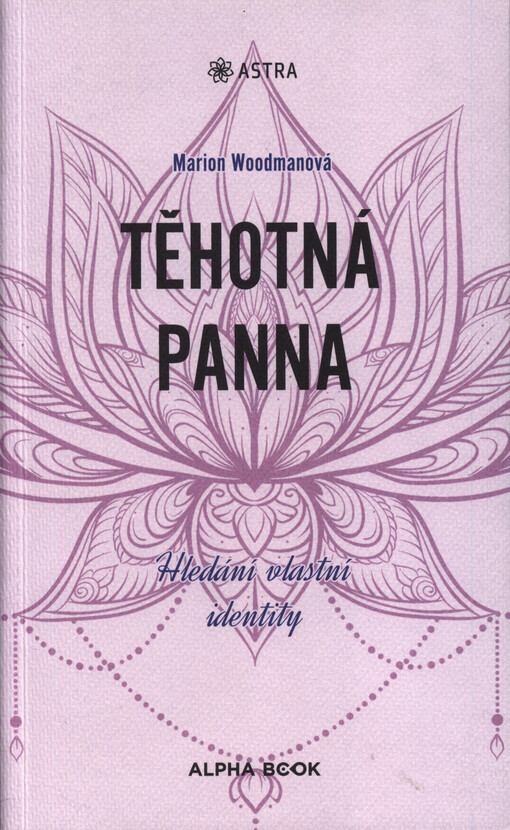 Těhotná panna : hledání vlastní identity