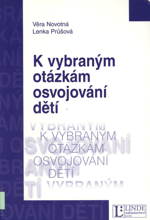 K vybraným otázkám osvojování dětí