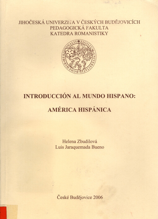 Introducción al mundo hispano : América Hispánica