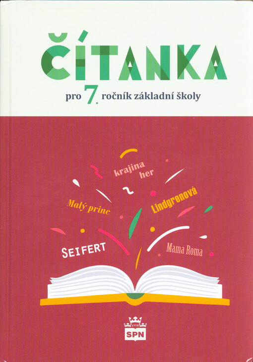Čítanka pro 7. ročník základní školy a odpovídající ročník víceletých gymnázií