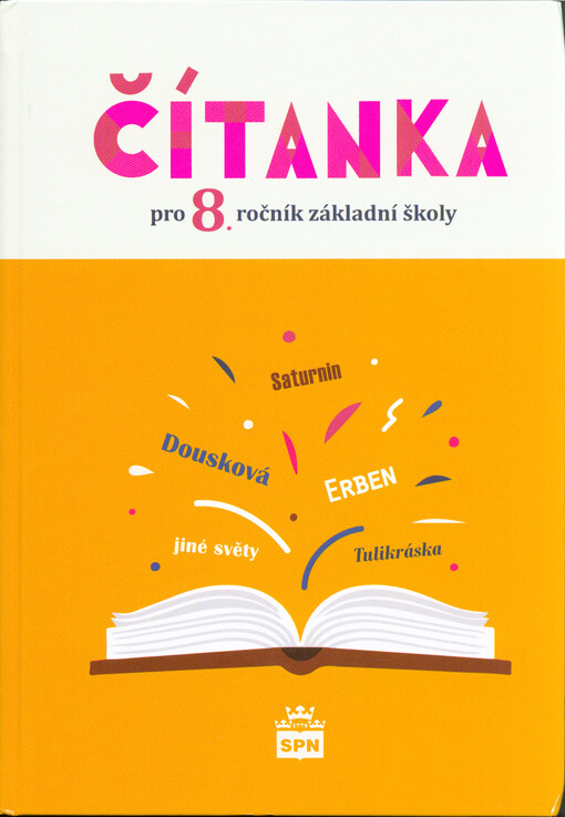 Čítanka pro 8. ročník základní školy a odpovídající ročník víceletých gymnázií