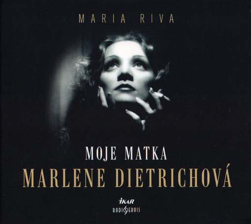 Moje matka Marlene Dietrichová