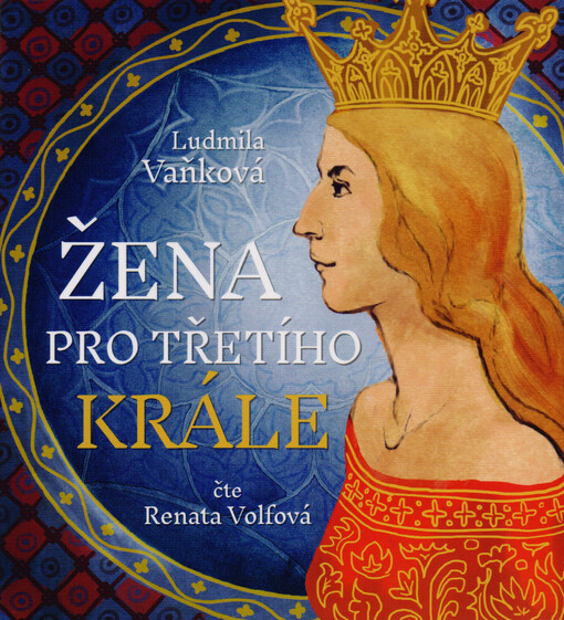 Žena pro třetího krále