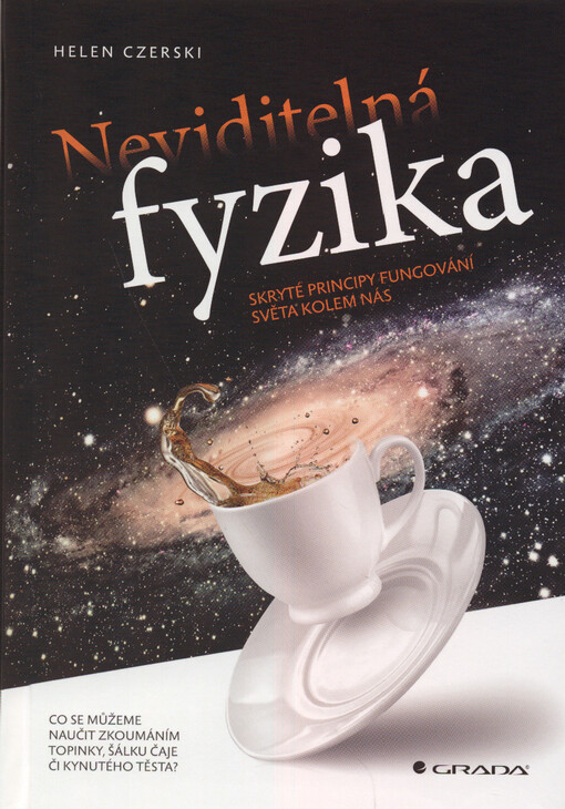Neviditelná fyzika | Czerski Helen