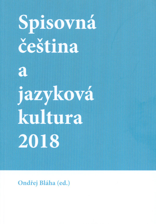 Spisovná čeština a jazyková kultura 2018