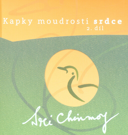 Kapky moudrosti srdce, 2. díl