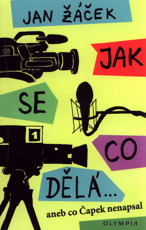 Jak se co dělá... aneb co Čapek nenapsal