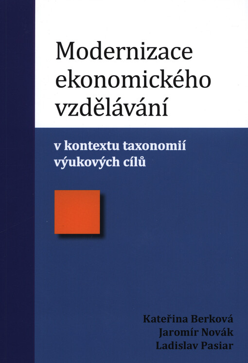 Modernizace ekonomického vzdělávání v kontextu taxonomií výukových cílů