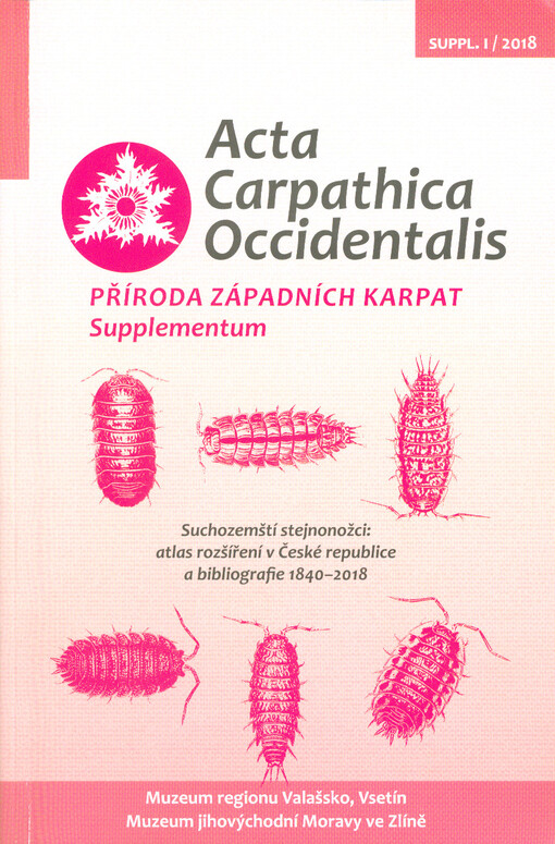 Suchozemští stejnonožci: atlas rozšíření v České republice a bibliografie 1840-2018 = Woodlice: distribution atlas in the Czech Republic and bibliography 1840-2018