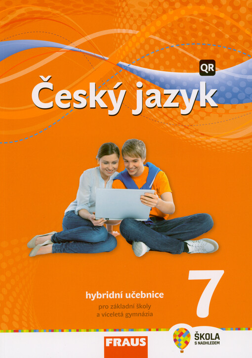Český jazyk 7 : pro základní školy a víceletá gymnázia