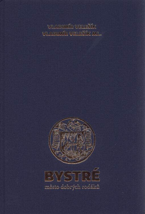 Bystré : město dobrých rodáků