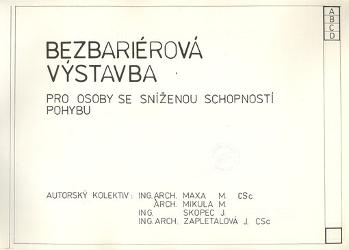 Bezbariérová výstavba :pro osoby se sníženou schopností pohybu