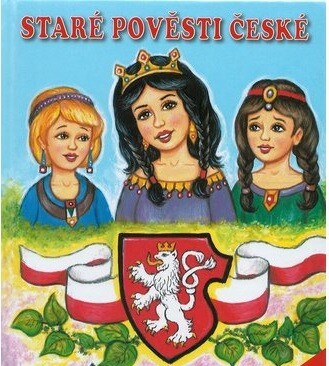 Staré pověsti české pro školáky