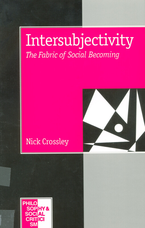 Intersubjectivity : the fabric of social becoming