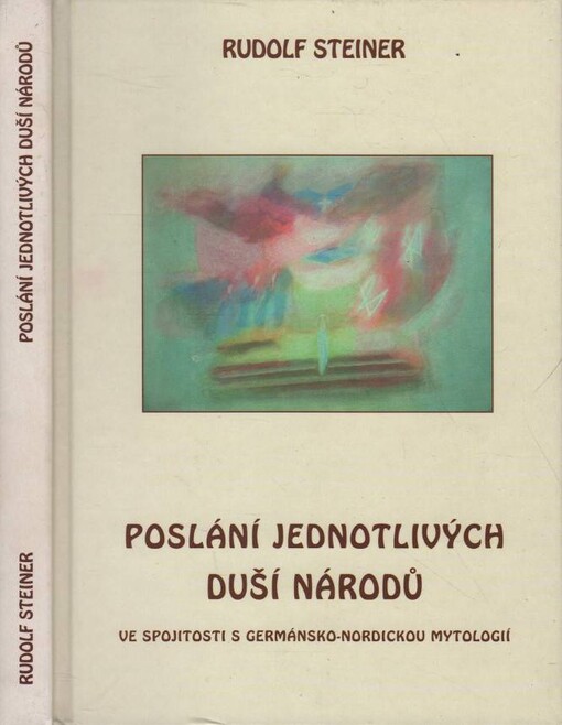 Poslání jednotlivých duší národů v souvislosti s germánsko-nordickou mytologií
