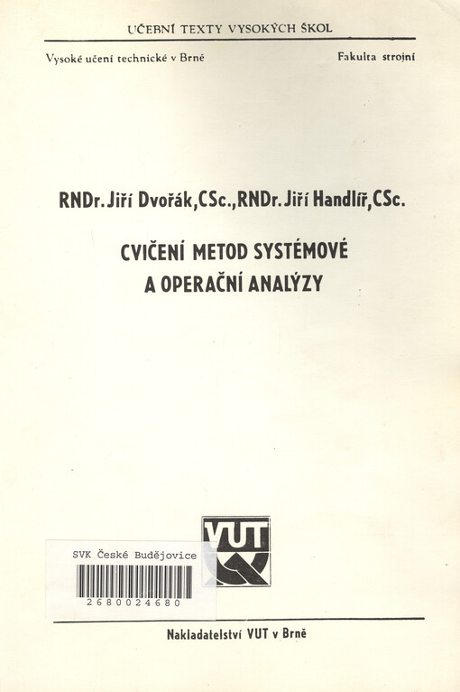 Cvičení metod systémové a operační analýzy