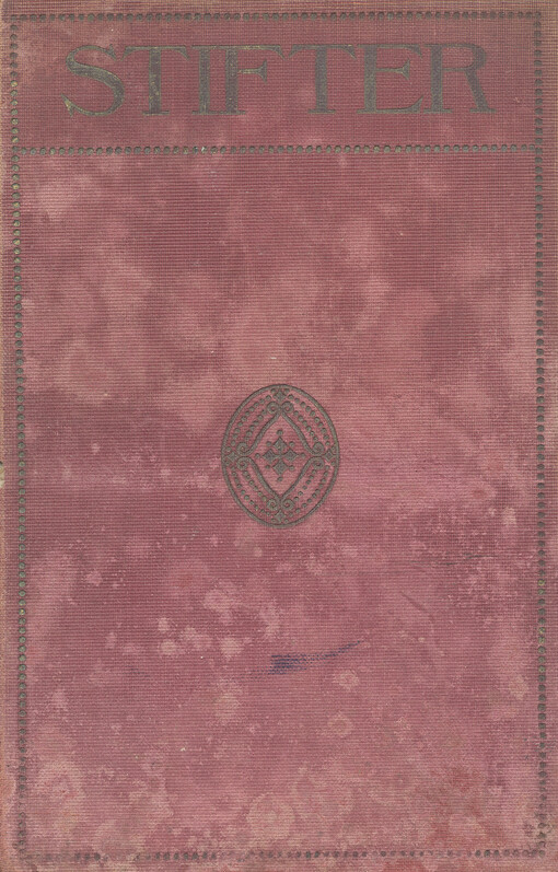 Adalbert Stifters Werke in sechs Bänden. Vierter Band