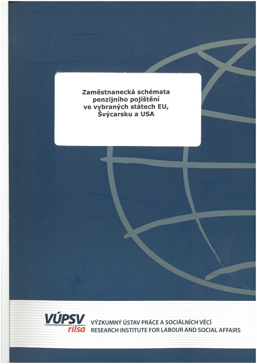 Zaměstnanecká schémata penzijního pojištění ve vybraných státech EU, Švýcarsku a USA