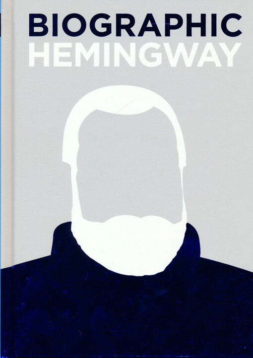 Biographic Hemingway