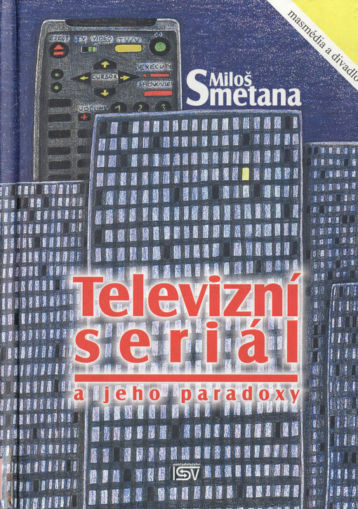 Televizní seriál a jeho paradoxy