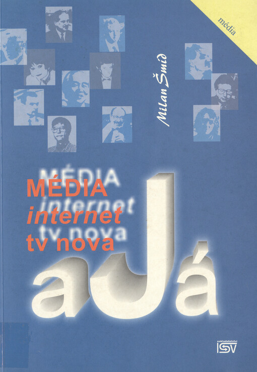 Média, internet, TV Nova a já