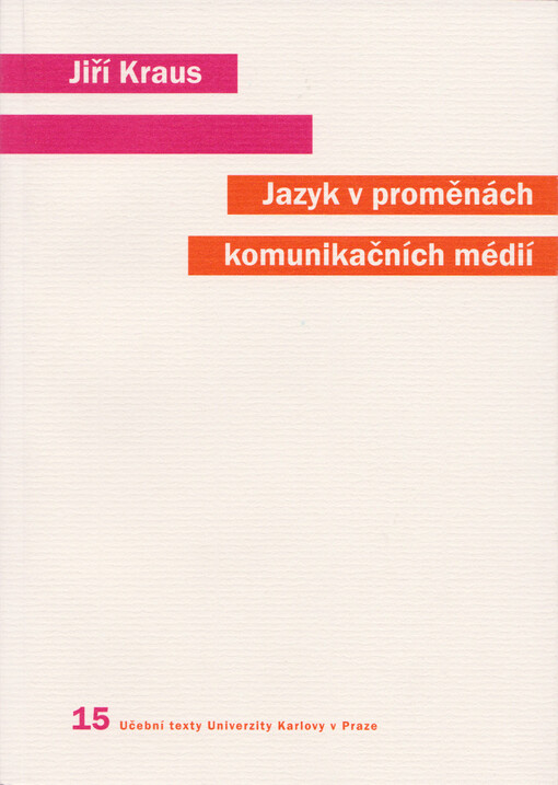 Jazyk v proměnách komunikačních médií
