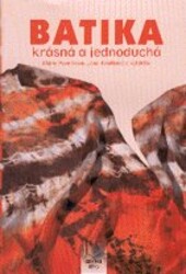 Batika krásná a jednoduchá