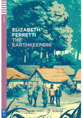 The earthkeepers  (odkaz v elektronickém katalogu)