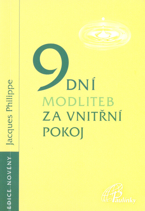 9 dní modliteb za vnitřní pokoj