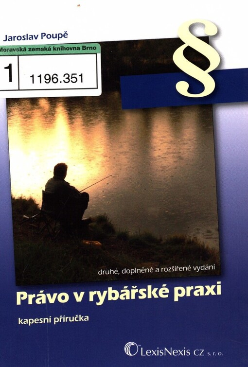 Právo v rybářské praxi :[kapesní příručka]
