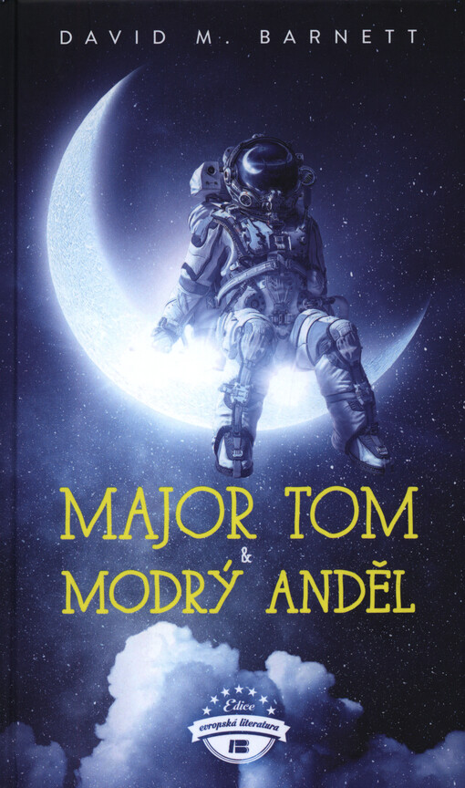 Major Tom a modrý anděl