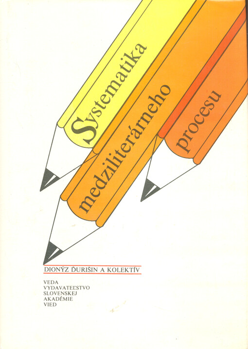Systematika medziliterárneho procesu = Sistematika mežliteraturnovo processa