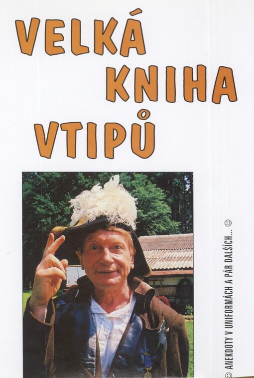 Anekdoty v uniformách a pár dalších--
