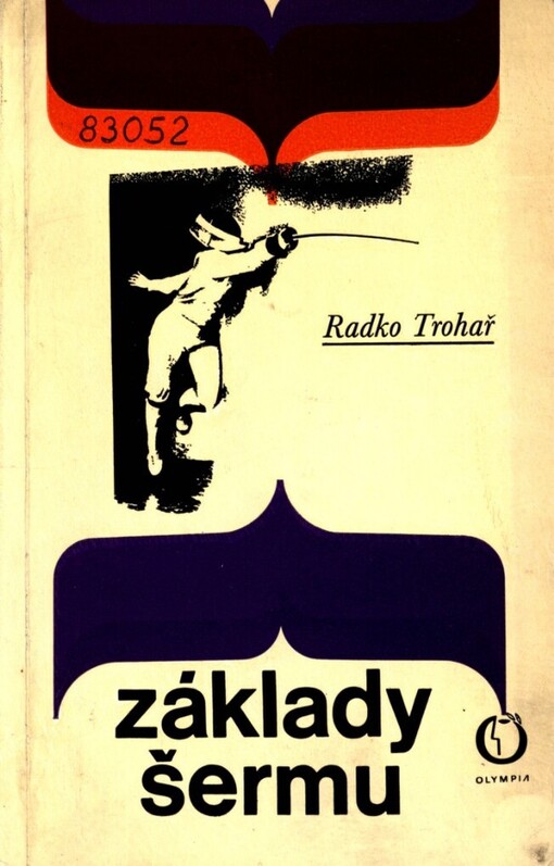 Základy šermu pro trenéry začátečníků i samouky