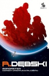 Zoroaster. Gwiazdy umierają w milczeniu