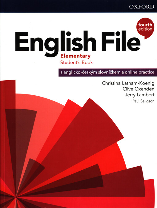 English file : elementary. Student's book : s anglicko-českým slovníčkem a online practice