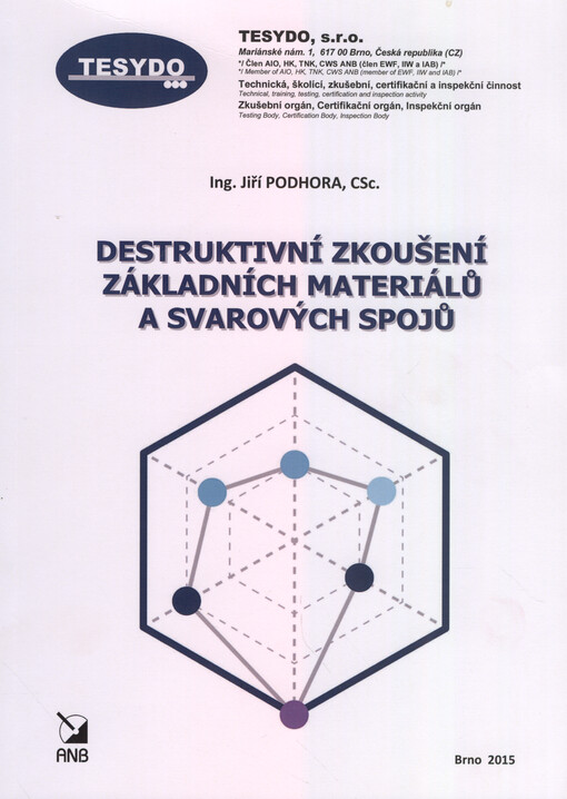 Destruktivní zkoušení základních materiálů a svarových spojů