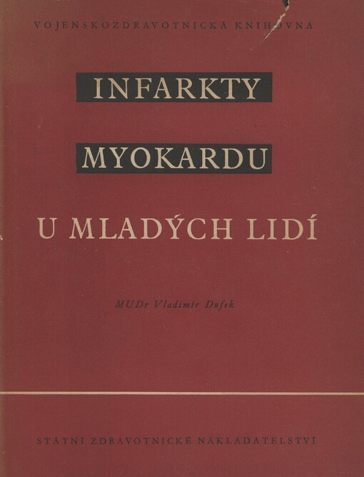 Infarkty myokardu u mladých lidí