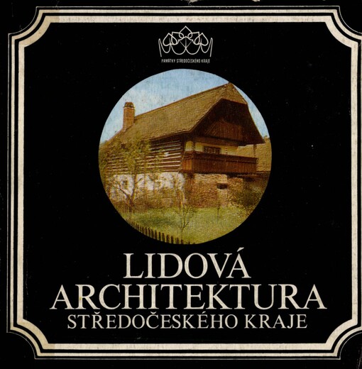 Lidová architektura Středočeského kraje